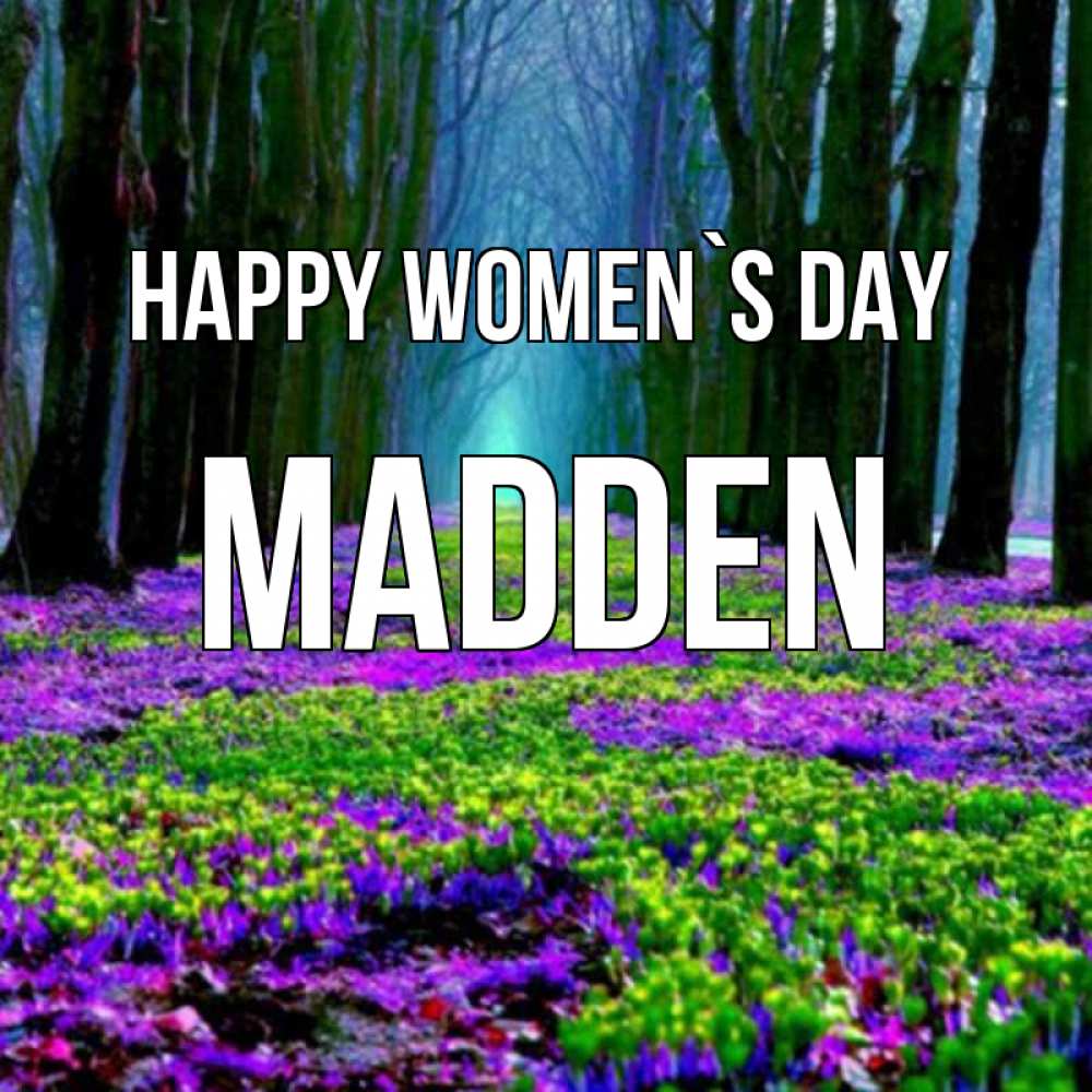 Greetings card с именем, Madden happy women`s day фиолетовые цветы в лесу 1 Greetings with text for free download 